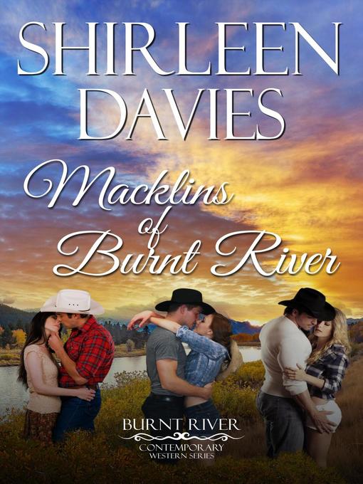 Title details for Macklins of Burnt River by Shirleen Davies - Available